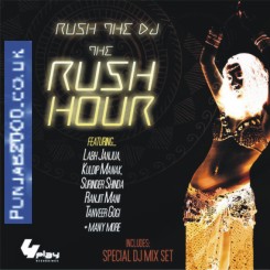 Rush The DJ - 'The Rush Hour'