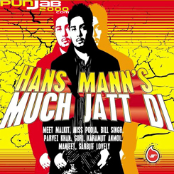 Much Jatt DI - Hans Mann 