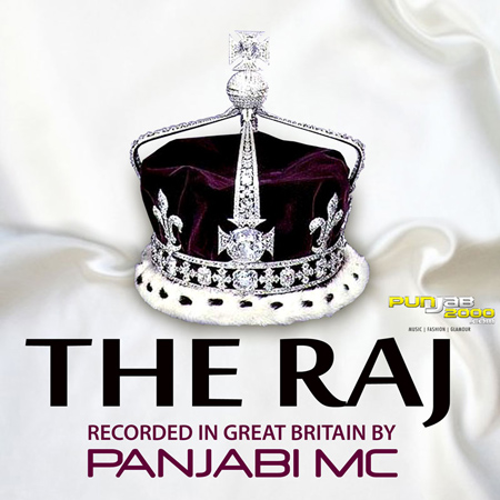 ‘THE RAJ’ by PANJABI MC