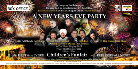 New Years EVE Dinner & DAnce with Jaz Dhami, Apna Sangeet, Heera, JK, Foji & many more!!!
