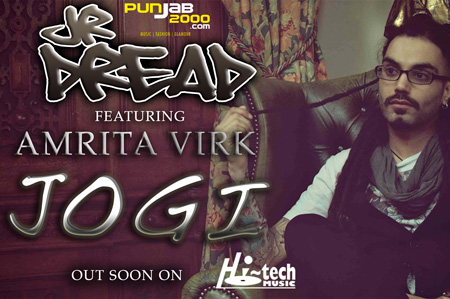 Jr Dread returns with 'Jogi' feat Amrita Virk