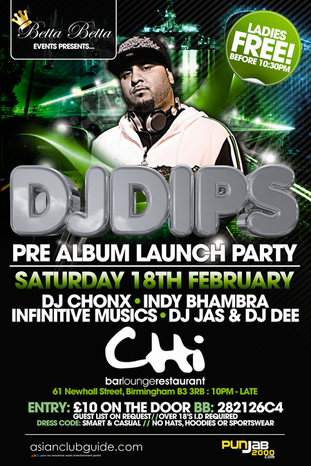 DJ DIPS PRE-ALBUM LAUNCH PARTY SUPPORTING GARRY SANDHU