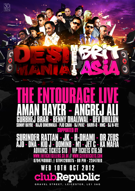 DESI MANIA meets BRIT ASIA UNI TOUR - WEDS 10TH OCTOBER - CLUB REPUBLIC LEICESTER