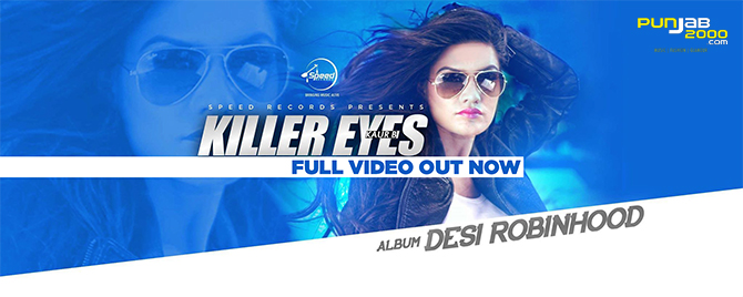 Killer Eyes from Desi Robinhood by Kaur B
