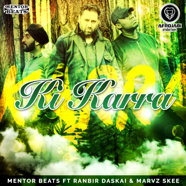 Ki Kara - Mentor Beats - Ranbir Daskai - Single Cover