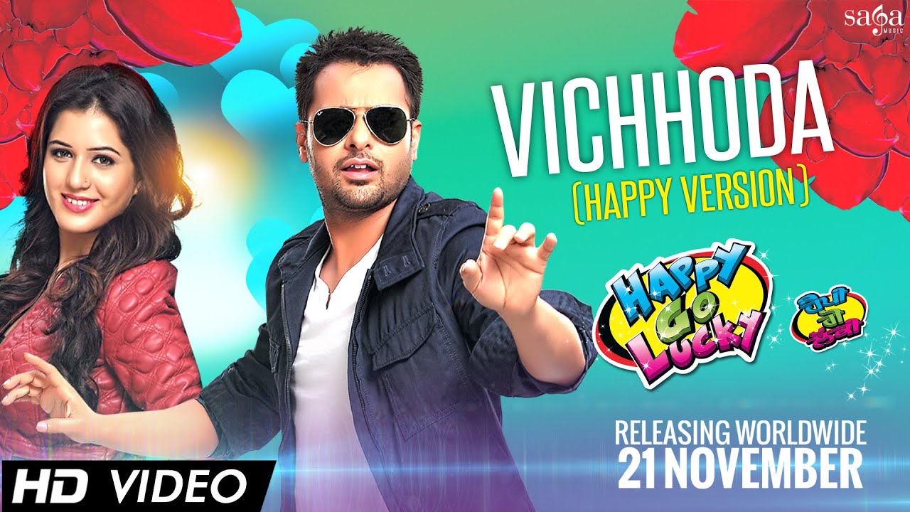 Vichhoda (Happy) – Amrinder Gill | Amrinder Gill Songs | Happy Go Lucky |  Punjabi Songs 