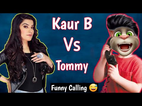 Kaur B New Song | Kaur B Vs Billu Funny Call | Kaur B Vs Talking Tom |  